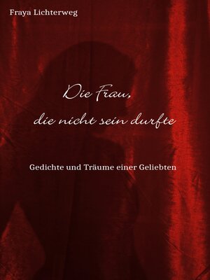 cover image of Die Frau, die nicht sein durfte